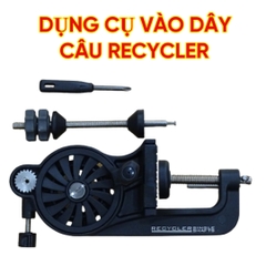 Dụng cụ hỗ trợ vào dây câu Recycler