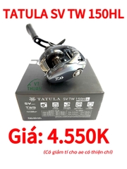 [Giá bán 4.550k có giảm] DAIWA TATULA SV TW 150HL - BODY TO - TUA CAO