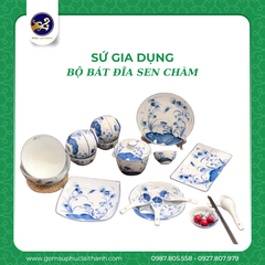 BỘ BÁT ĐĨA SEN CHÀM