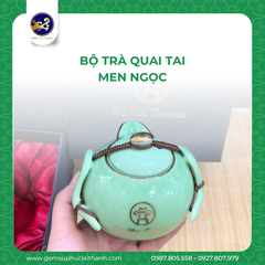 BỘ TRÀ QUAI TAI MEN NGỌC