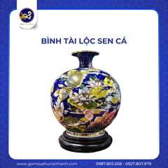 BÌNH TÀI LỘC SEN CÁ