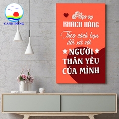 Tranh dán tường văn phòng tạo động lực chăm sóc khách hàng tốt dán kính, gỗ  - in theo size yêu cầu trên nhiều chất liệu - sẵn keo dán dễ