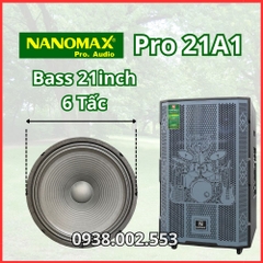 Loa Kéo 6 Tấc Nanomax Pro 21A1