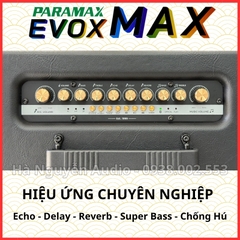Loa Karaoke Xách Tay Paramax Evox Max