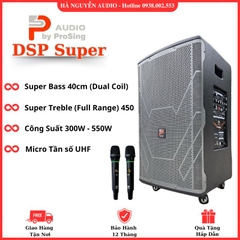 Loa Kéo Karaoke ProSing DSP - SUPER