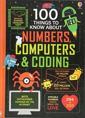 100 Things to Know about Numbers Computers & Coding