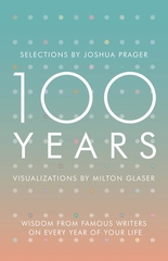 100 Years Visualizations by Milton Glaser