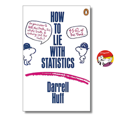 How To Lie With Statistics