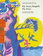 Fly Away Seagull Fly Away