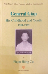 General Giáp His Childhood And Youth 1911-1939