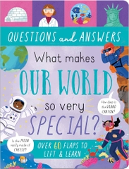 Questions And Answers What Makes Our World So Very Special