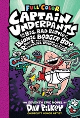Captain Underpants and the Big, Bad Battle of the Bionic Booger Boy Part 2