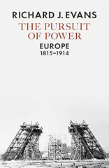 Pursuit of Power Europe 1815 - 1914
