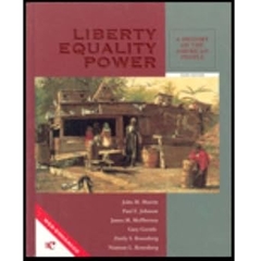 Liberty, Equality, Power: A History of the American People