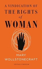 A Vindication of the Rights of Woman
