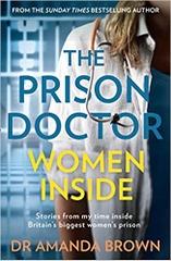 The Prison Doctor Women Inside