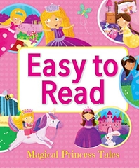 Easy to Read: Magical Princess Stories