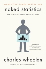 Naked Statistics: Stripping The Dread From Tha Data