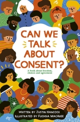Can We Talk about Consent