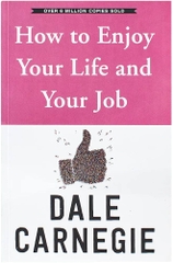 How to Enjoy Your Life and Your Job