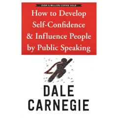 How to Develop Self Confidence & Influence People by Public Speaking