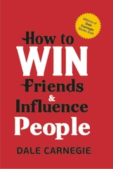 How to Win Friends and Influence People