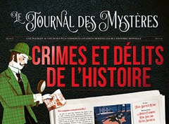 Les Journal Des Mysteres Crimes Et Delits De L'Histoire