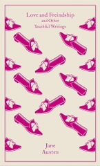 Love and Friendship: And Other Youthful Writings