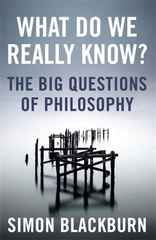 What Do We Really Know the Big Questions of Philosophy