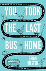 You Took the Last Bus Home