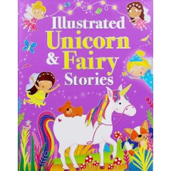 Illustrated Unicorn and Fairy Stories
