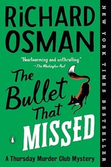 The Bullet That Missed