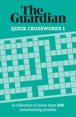 The Guardian: Quick Crosswords Volume 1