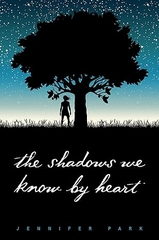 The Shadows We Know by Heart