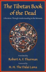 The Tibetan Book of the Dead