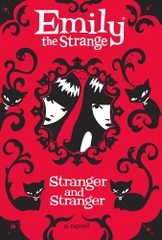 Emily the Strage Stranger and stranger