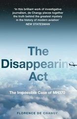 The Disappearing Act: The Impossible Case of MH370