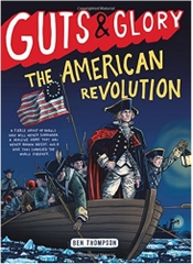 Guts & Glory: The American Revolution