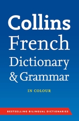 Collins French Dictionary and Grammar