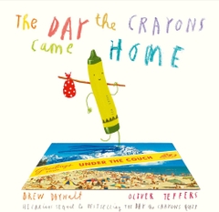 The Day the Crayons Came Home