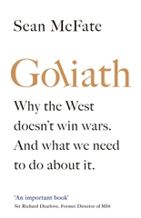 Goliath: What the West got Wrong about Russia and Other Rogue States
