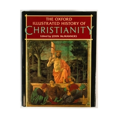 The Oxord Illustrated History of Christianity