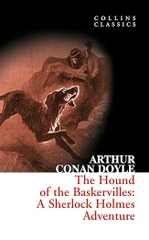 The Hound of the Baskervilles: A Sherlock Holmes Adventure (Collins Classics)