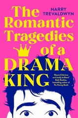 The Romantic Tragedies of a Drama King