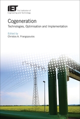 Cogeneration: Technologies, optimization and implementation