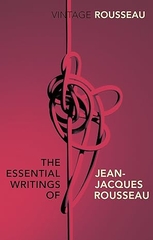 The Essential Writings of Jean-Jacques Rousseau