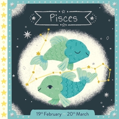 My Stars: Pisces 19th February - 20th March