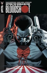 Bloodshot Vol 1Setting the World on Fire