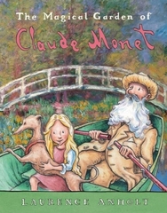 The Magical Garden of Claude Monet: A Picture Book Journey into Monet's Garden