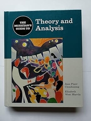 The Musician's Guide to Theory and Analysis (The Musician's Guide Series)